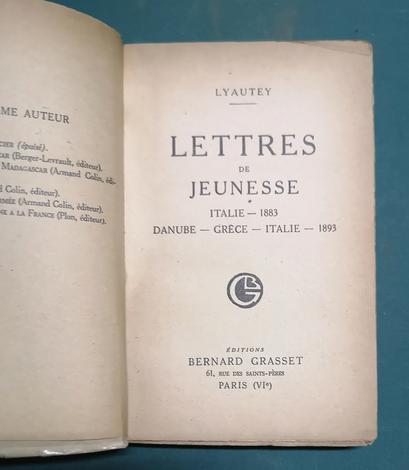 <strong>Lettres de Jeunesse. Italie (1883), Danube, Grèce, Italie (1893).</strong>