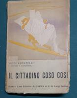 <strong>Il cittadino Coso Cosi.</strong>