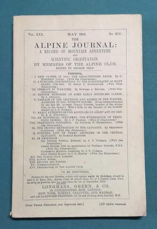 <strong>The Alpine Journal: a record of Mountain Adventure and scientific observation by members of the Alpine Club. Vol. XXX, May 1916, n. 212.</strong>