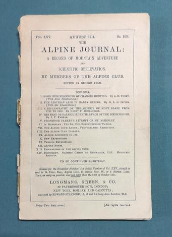 <strong>The Alpine Journal: a record of Mountain Adventure and scientific observation by members of the Alpine Club. Vol. XXV, August 1911, n. 193.</strong>