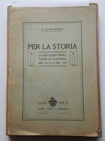 <strong>Per la storia. Le agitazioni ferroviarie di Sardegna nel 1875-76 e nel 1910.</strong>