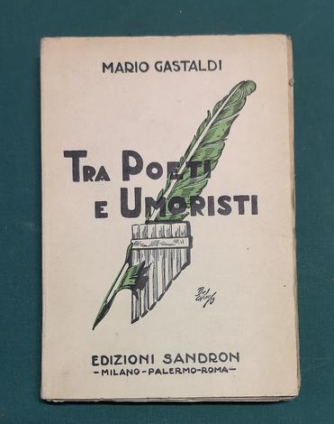 <strong>Tra poeti e umoristi. </strong>(E. Macinai, F. De Maria, O. Dini, U. Ghiron, G. Luzzardi, G. Stacchini). 