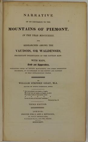 <strong>Narrative of an excursion of the mountains of Piemont in the year 1823, and researches among the Vaudois, or Waldenses...</strong>