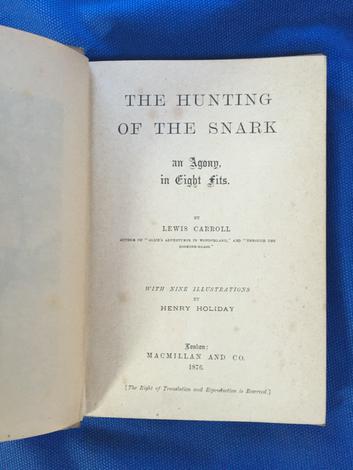 The Hunting of the Snark an Agony in Eight Fits. With nine illustrations by Henry Holiday. 