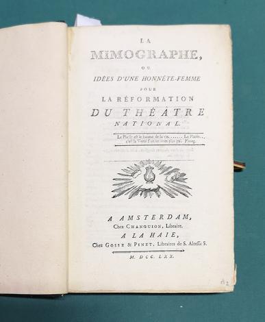 <strong>La Mimographe, ou idées d'une honnête-femme pour la réformation du Théâtre National.</strong>