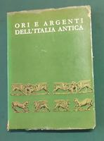 <strong>Ori e Argenti dell'Italia Antica. Catalogo di mostra. </strong>