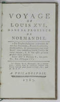 Voyage de Louis XVI dans sa Province de Normandie.