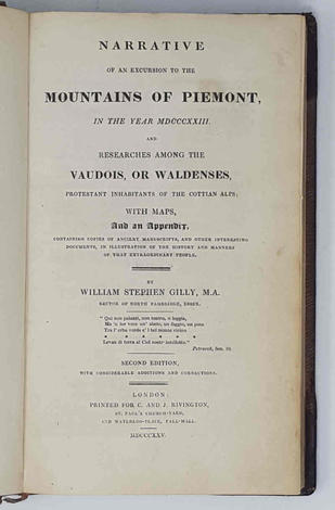 <strong>Narrative of an excursion of the mountains of Piemont in the year 1823, and researches among the Vaudois, or Waldenses...</strong>