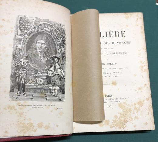 <strong>Molières sa vie et ses ouvrages avec une notice sur le théatre et la troupe de Molière.</strong>