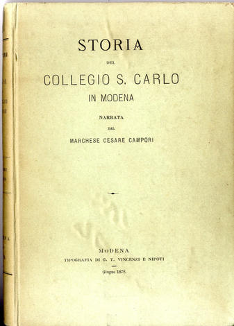 <strong>Storia del Collegio San Carlo in Modena</strong>
