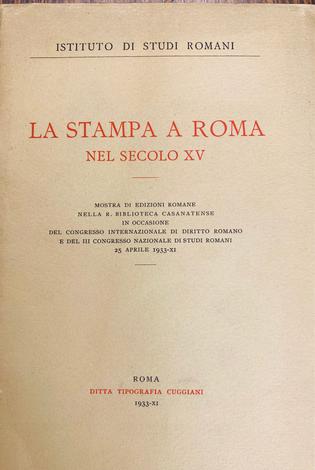 La stampa a Roma nel secolo XV.