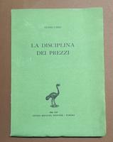 <p><strong>La disciplina dei prezzi.</strong></p>