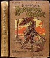 <strong>Le avventure di Robinson Crusoe.</strong> Racconto educativo, fatto italiano da P. Fornari. Terza edizione riveduta, con aggiunte e note.