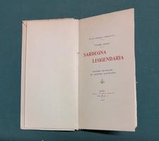 <strong>Sardegna leggendaria. Vecchie cronache ed antiche escursioni.</strong>