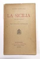 <strong>La Sicilia. Nei canti popolari e nella novellistica contemporanea.</strong>