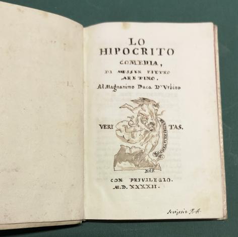 <strong>Lo Hipocrito. Comedia di Messer Pietro Aretino al Magnanino Duca d'Urbino. M.D.XXXXII (ma copia manoscritta del XVII sec.).</strong>