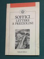 <strong>Lettere a Prezzolini 1908-1920. </strong>A cura di Annamaria Manetti Piccinini. 