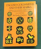 <strong>English Goldsmiths and their marks. A History of the Holdsmiths and Plate Workers of England, Scotland and Ireland.</strong>