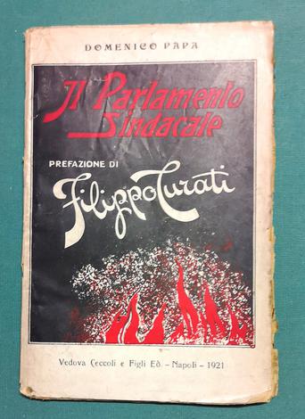 <strong>Il Parlamento Sindacale.</strong> Prefazione di Filippo Turati.