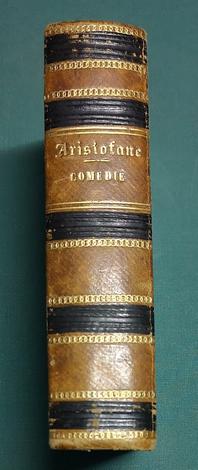 <strong>Le Comedie del facetissimo Aristofane, </strong>tradutte di Greco in lingua commune d' Italia, per Bartolomio e Pietro Rositini de Prat'Alboino. 
