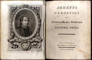 Sonetti Acrostici di Antonio Maria Pozzuolo - Prima Centuria